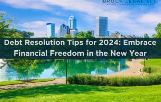 Debt Resolution Tips for 2024: Embrace Financial Freedom in the New Year