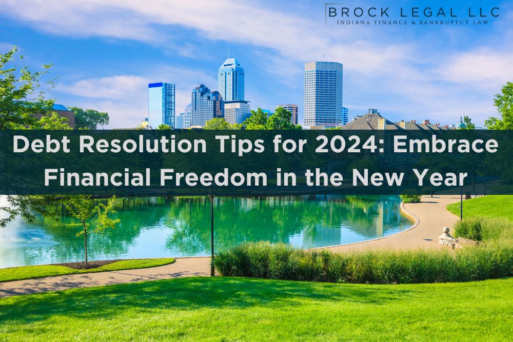 Debt Resolution Tips for 2024: Embrace Financial Freedom in the New Year
