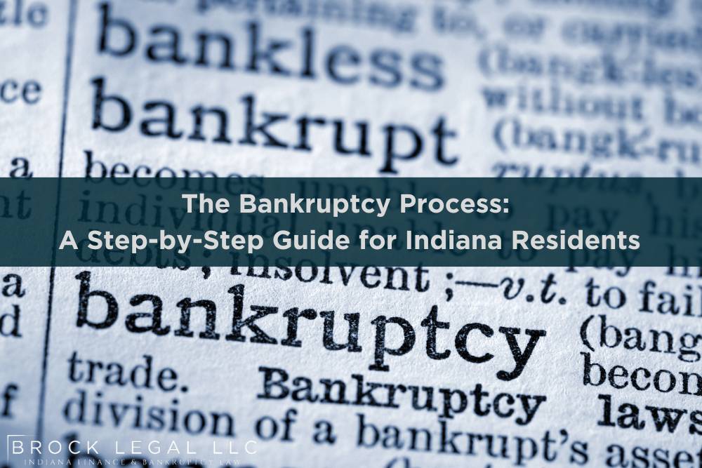 Indiana Bankruptcy Guide: Step-by-Step Process | Brock Legal